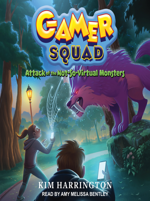 Title details for Attack of the Not-So-Virtual Monsters by Kim Harrington - Available